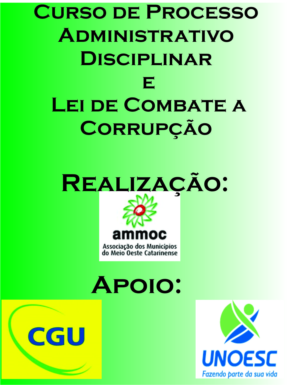 Read more about the article Curso  Sobre Processo Administrativo Disciplinar e Lei de Combate a Corrupção