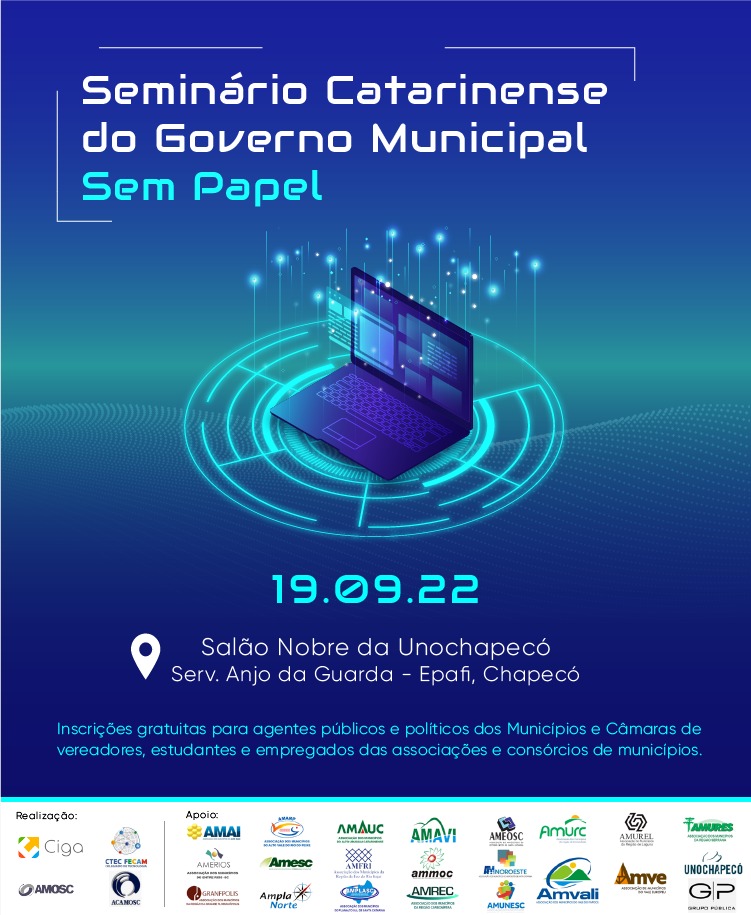 Read more about the article PARTICIPE DO SEMINÁRIO CATARINENSE DO GOVERNO MUNICIPAL SEM PAPEL!