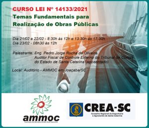 Read more about the article AMMOC Juntamente com o CREA-SC realiza curso sobre a Lei Nº 14133/021